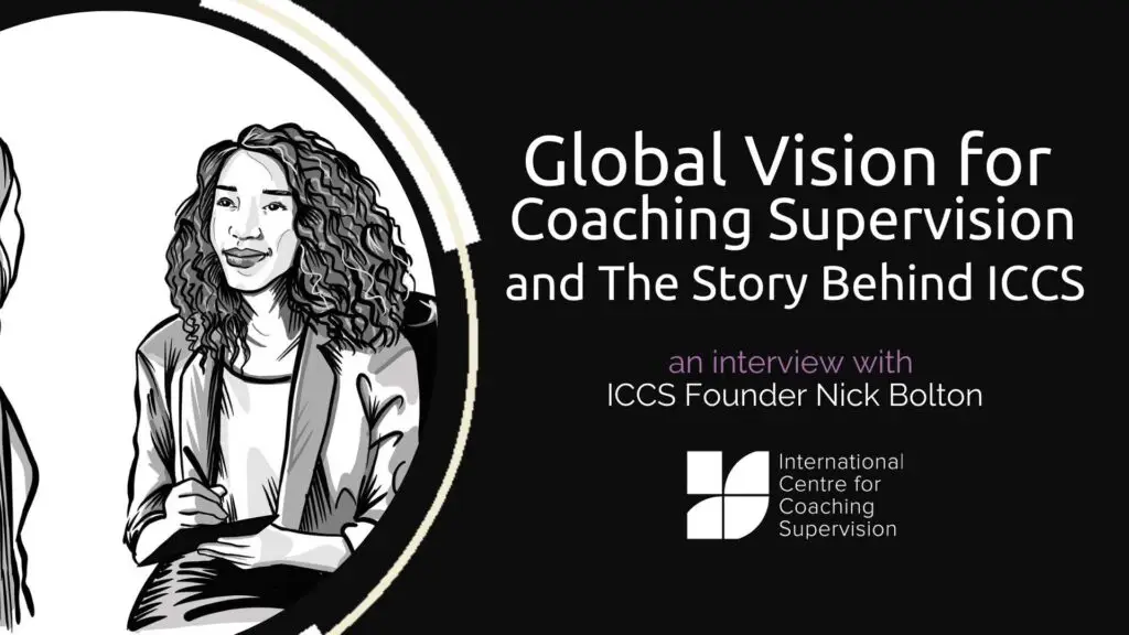 global vision for coaching supervision
